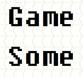 GameSome